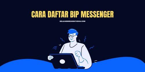 cara signup BiP messenger