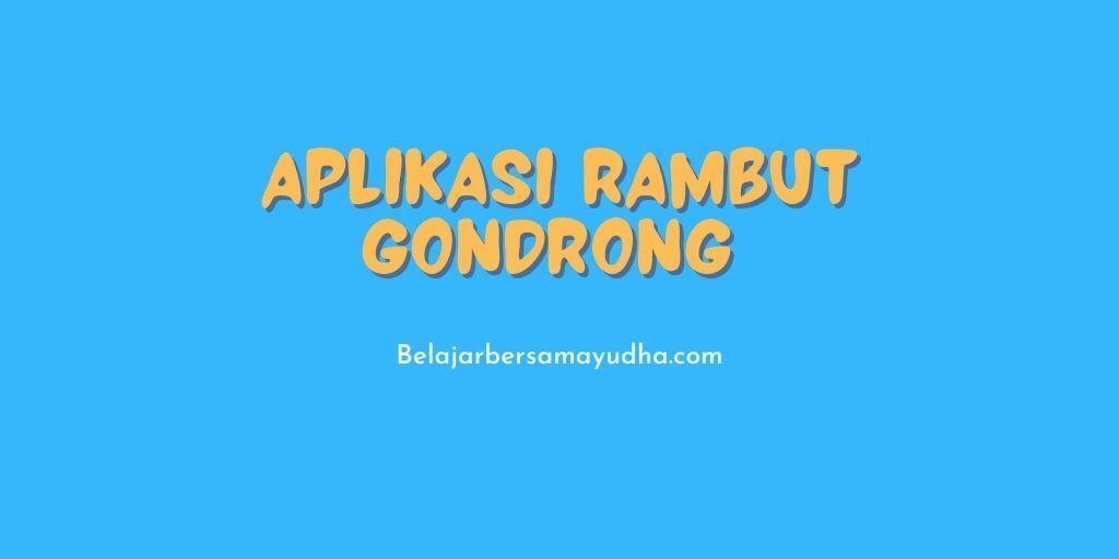 aplikasi rambut gondrong pria dan wanita