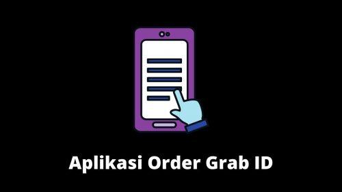 aplikasi order grab id