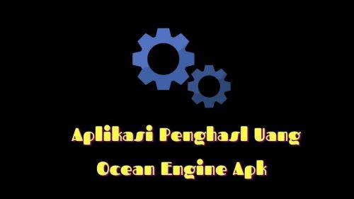 ocean engine apk