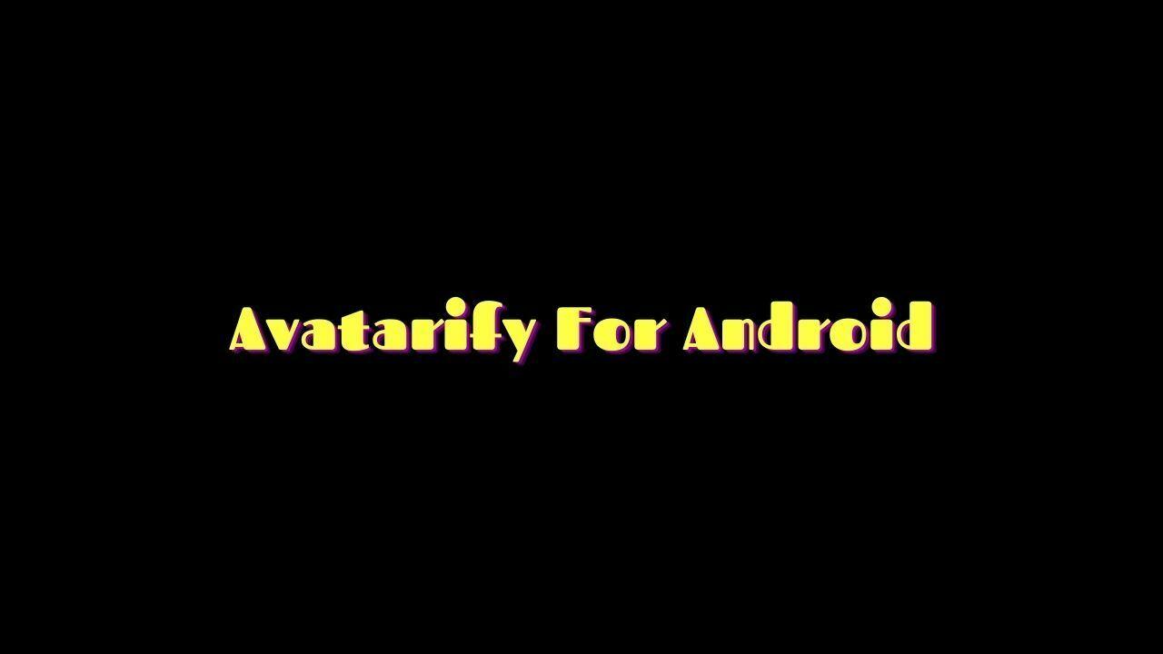 avatarify apk for android