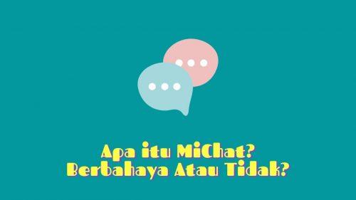 apa itu michat