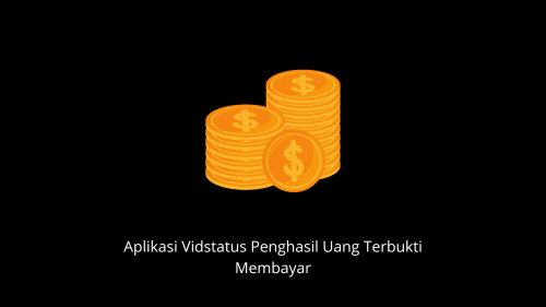 Aplikasi Vidstatus penghasil uang