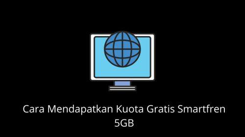 cara mendapatkan kuota gratis smartfren 5GB