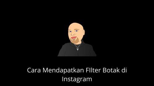 filter botak di instagram