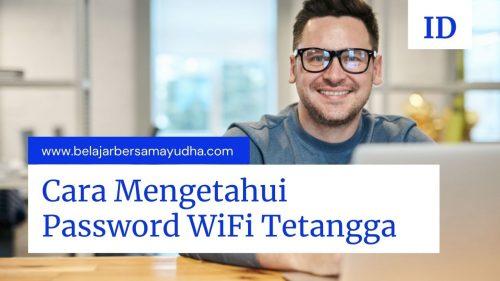 cara mengetahui password WiFi tetangga