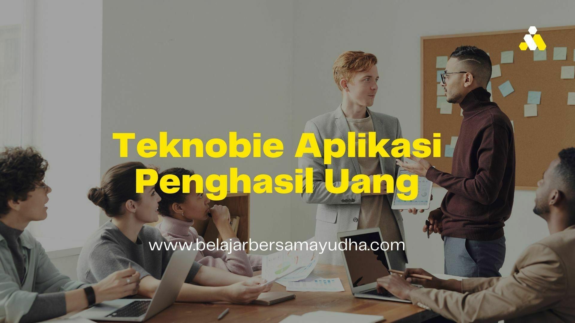 teknobie aplikasi penghasil uang