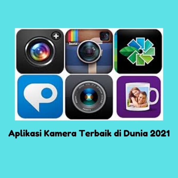 aplikasi kamera terbaik di dunia 2021