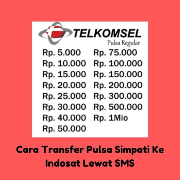 Cara Transfer Pulsa Simpati Ke Indosat Lewat SMS