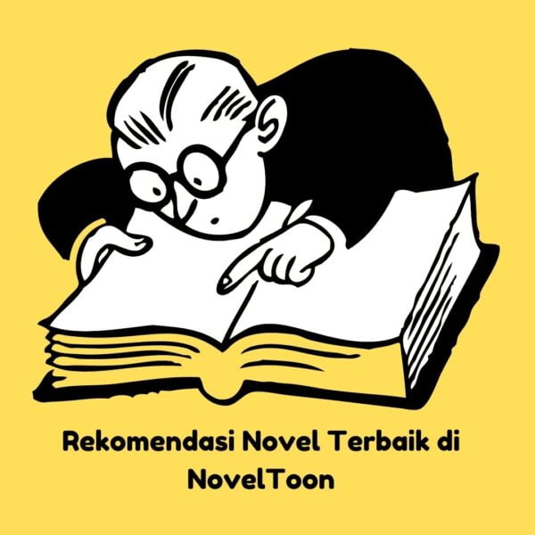 Rekomendasi Novel Terbaik di NovelToon