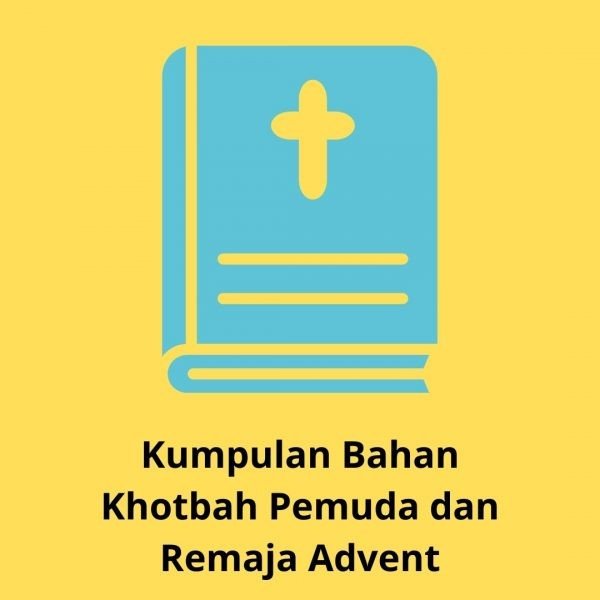 bahan khotbah pemuda advent