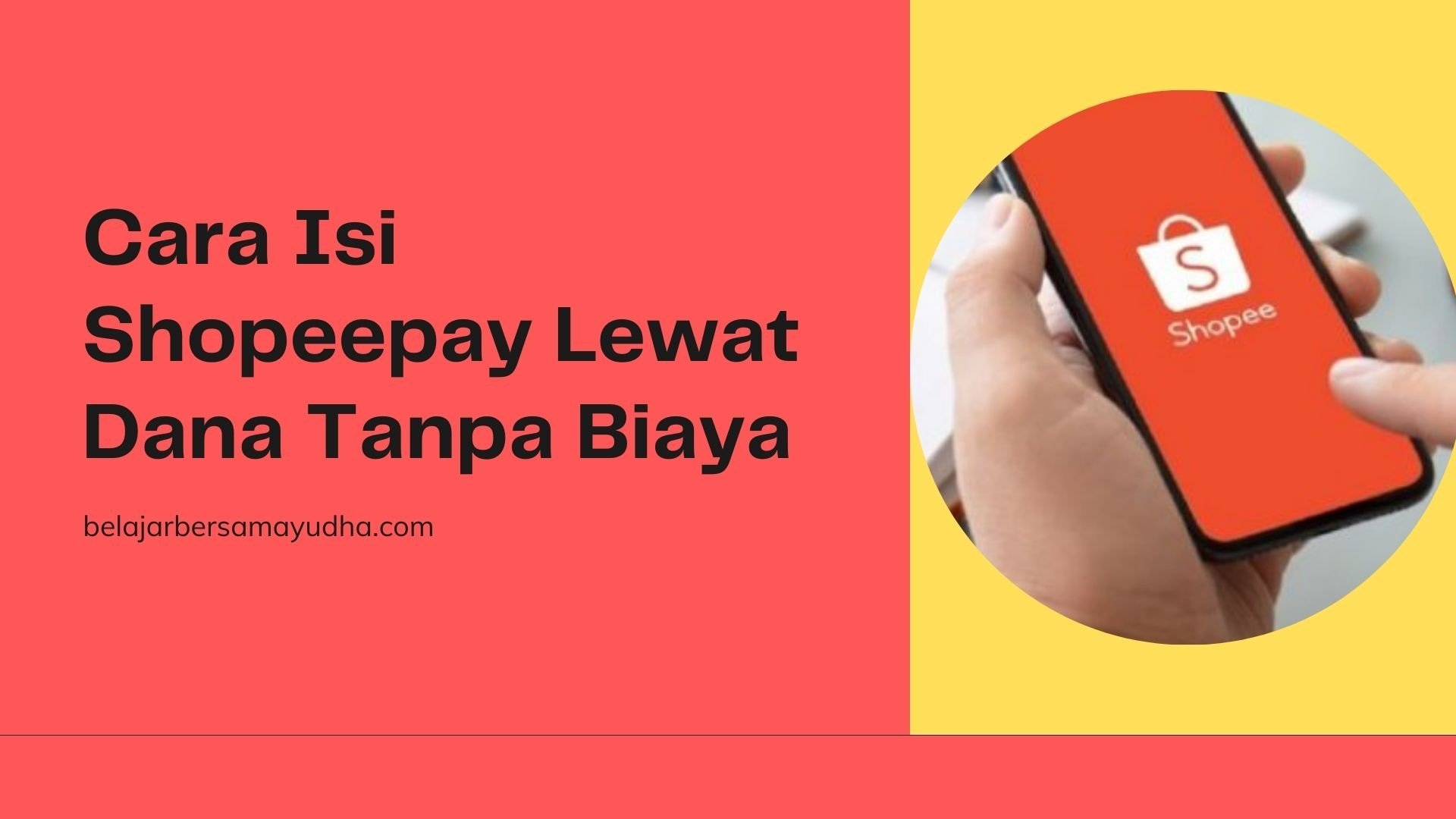 cara isi shopeepay lewat dana