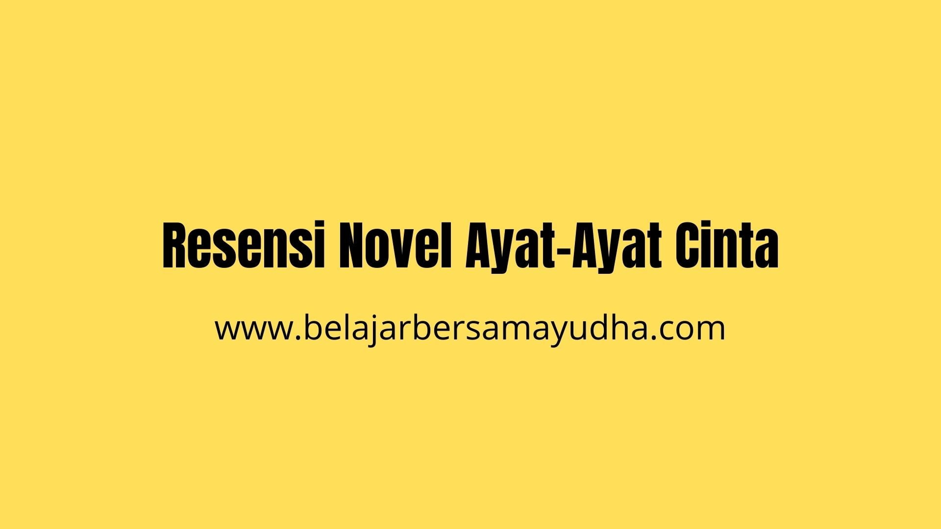 resensi novel ayat ayat cinta