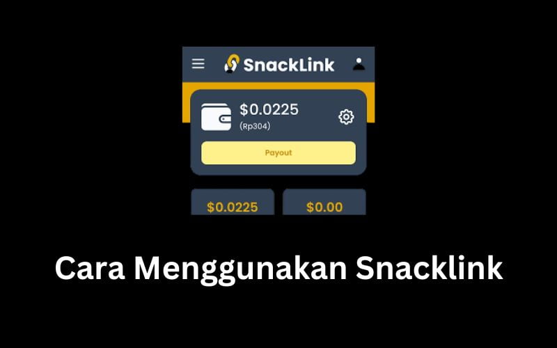 Cara Menggunakan Snacklink